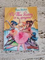 Thea Stilton boek De Thea Sisters in spagaat, Thea Stilton, Fictie algemeen, Ophalen of Verzenden, Zo goed als nieuw