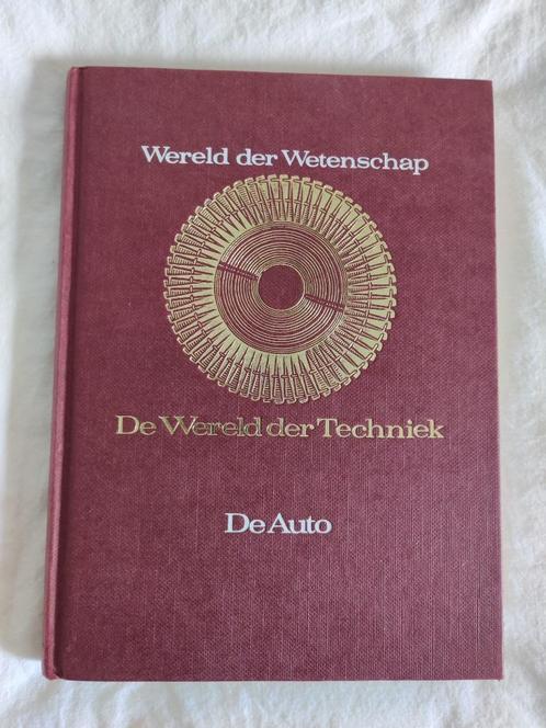 Boek De Wereld der Techniek De Auto / Wereld der Wetenschap, Boeken, Wetenschap, Gelezen, Natuurwetenschap, Ophalen