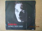 a1354 terence trent darby - wishing well, Gebruikt, Ophalen of Verzenden, 7 inch, Single