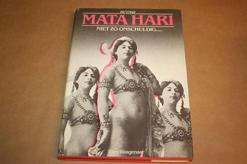 Mata Hari. Niet zo onschuldig. Exotische naaktdanseres., Boeken, Geschiedenis | Vaderland, Gelezen, 20e eeuw of later, Ophalen of Verzenden