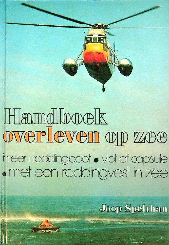 Joop Spelthan - Overleven op zee - De Boer Maritiem 1981, Verzamelen, Scheepvaart, Zo goed als nieuw, Boek of Tijdschrift, Ophalen of Verzenden