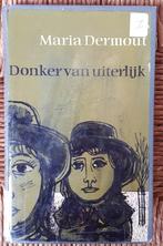 ** Donker van uiterlijk - Maria Dermout - Indië - IGST **, Gelezen, Maria Dermout, Ophalen of Verzenden, Nederland