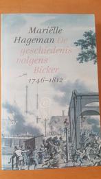 De geschiedenis volgens Bicker (1746-1812) van Mariëlle Hage, Ophalen of Verzenden, Zo goed als nieuw