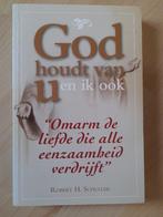 GOD HOUDT VAN U EN IK U Robert H Schuller, Boeken, Ophalen of Verzenden, Gelezen