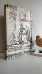 Poort,  Ds. J.J. ; Vader ik heb gezondigd, Boeken, Ophalen of Verzenden, Gelezen, Christendom | Protestants