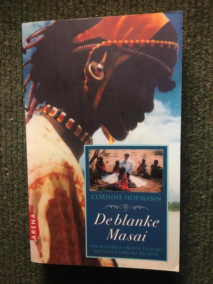 De Blanke Masai ; door Corinne Hofmann #Afrika, Boeken, Reisverhalen, Zo goed als nieuw, Afrika, Ophalen of Verzenden