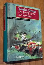 Tonke Dragt. De brief voor de koning. Leopold 2008. 31e, Tonke Dragt, Ophalen of Verzenden, Zo goed als nieuw, Fictie