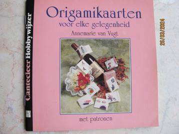 NIEUWSTAAT Cantecleer Hobbywijzer ORIGAMIKAARTEN Van VUGT 94 beschikbaar voor biedingen
