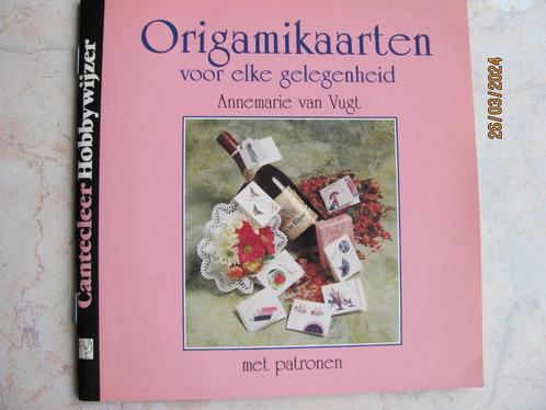 NIEUWSTAAT Cantecleer Hobbywijzer ORIGAMIKAARTEN Van VUGT 94, Boeken, Hobby en Vrije tijd, Zo goed als nieuw, Scrapbooking en Knutselen
