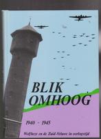 Bilk Omhoog - Wolfheze 1940 - 1945 (nieuw), Verzenden, Nieuw