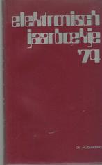 Elektronica / Elektronica jaarboekje 1974 Muiderkring, Gelezen, Ophalen of Verzenden, Elektrotechniek
