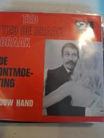 Ted de braak 7 inch de ontmoeting, Ophalen of Verzenden, Zo goed als nieuw, Nederlandstalig
