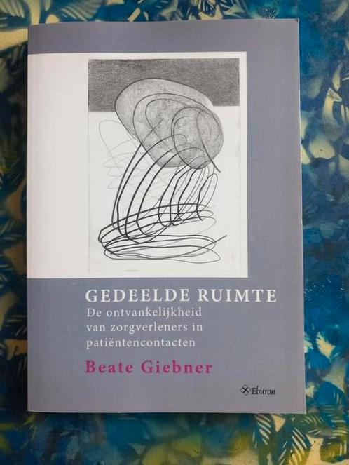 Beate Giebner - Gedeelde ruimte, Boeken, Wetenschap, Zo goed als nieuw, Ophalen of Verzenden
