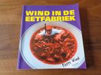 Wind in de eetfabriek - Pierre Wind, Ophalen of Verzenden, Zo goed als nieuw, Pierre Wind
