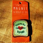 Koelkastmagneet "You're my favourite vegan" te koop!, Ophalen of Verzenden, Nieuw