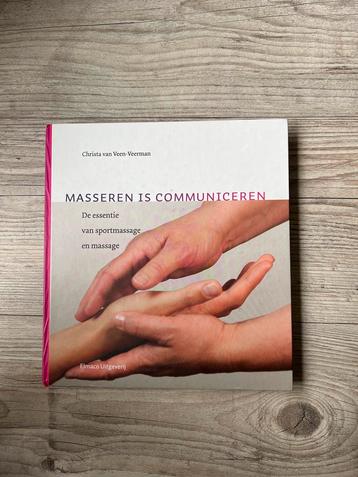 Masseren is Communiceren - Christa van Veen-Veerman beschikbaar voor biedingen