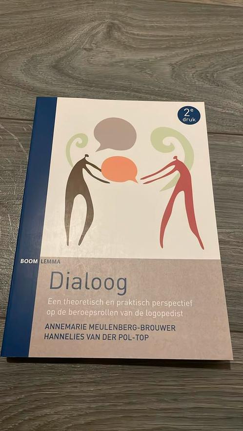 Dialoog - Meulenberg-Brouwer & Van der Pol-Top, Boeken, Studieboeken en Cursussen, Zo goed als nieuw, HBO, Gamma, Ophalen of Verzenden