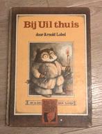 Bij uil thuis Arnold Lobel, Ophalen of Verzenden, Gelezen, Arnold Lobel