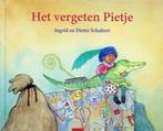 Het vergeten Pietje - Ingrid en Dieter Schubert #RW, Diversen, Sinterklaas, Ophalen of Verzenden, Nieuw