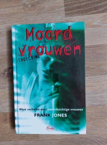Moord vrouwen (True Crime) door F. Jones beschikbaar voor biedingen