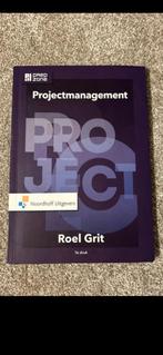 Projectmanagement - Roel Grit (7e druk), Ophalen of Verzenden, Beta, Gelezen, HBO