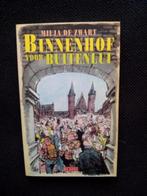 Milja de Zwart - Binnenhof voor Buitenlui, Gelezen, Ophalen of Verzenden, Politiek en Staatkunde, Milja de Zwart