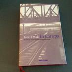 In Europa - Geert Mak, Boeken, Ophalen of Verzenden, Zo goed als nieuw, 20e eeuw of later, Europa