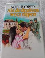 Als de druiven weer rijpen noel barber, Ophalen of Verzenden, Gelezen