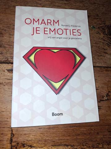 Ronald J. Frederick - Omarm je emoties beschikbaar voor biedingen