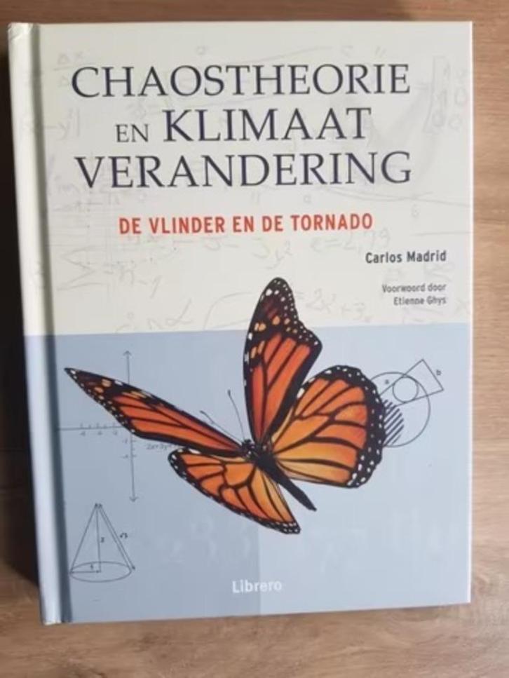 Chaostheorie en klimaatverandering - Carlos Madrid, Boeken, Wetenschap, Zo goed als nieuw, Natuurwetenschap, Verzenden