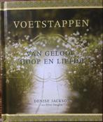 Voetstappen van geloof, hoop en liefde - Denise Jackson, Ophalen of Verzenden, Zo goed als nieuw, Christendom | Protestants
