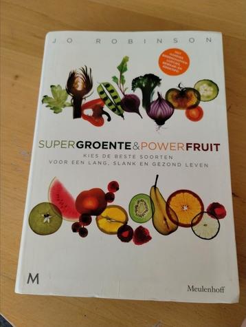 Jo Robinson - Supergroente en powerfruit beschikbaar voor biedingen