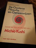 De oosterse filosofie en geneeswijzen, Boeken, Ophalen of Verzenden, Zo goed als nieuw