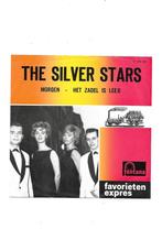 The Silver Stars.Morgen/Het Zadel Is Leeg. Favorieten expres, Cd's en Dvd's, Vinyl Singles, 7 inch, Single, Ophalen of Verzenden