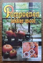 E. de Lestrieux - Pompoenen... lekker mooi, E. de Lestrieux, Bloemen, Planten en Bomen, Ophalen of Verzenden, Zo goed als nieuw