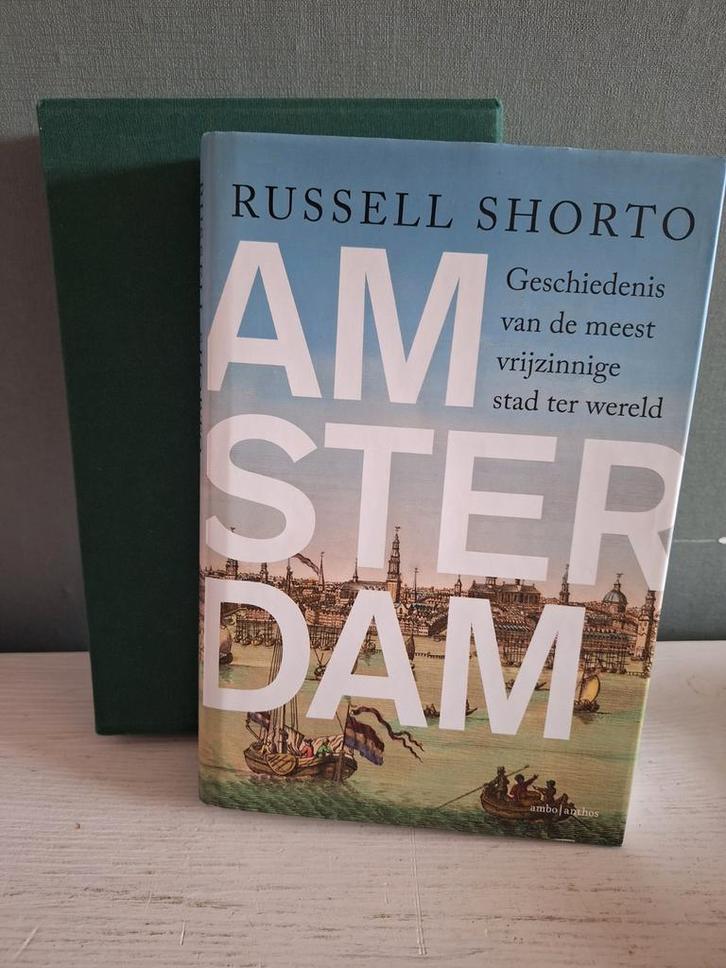 Russell Shorto - Amsterdam: Vrijzinnige Stad, Boeken, Geschiedenis | Stad en Regio, Zo goed als nieuw, Ophalen of Verzenden