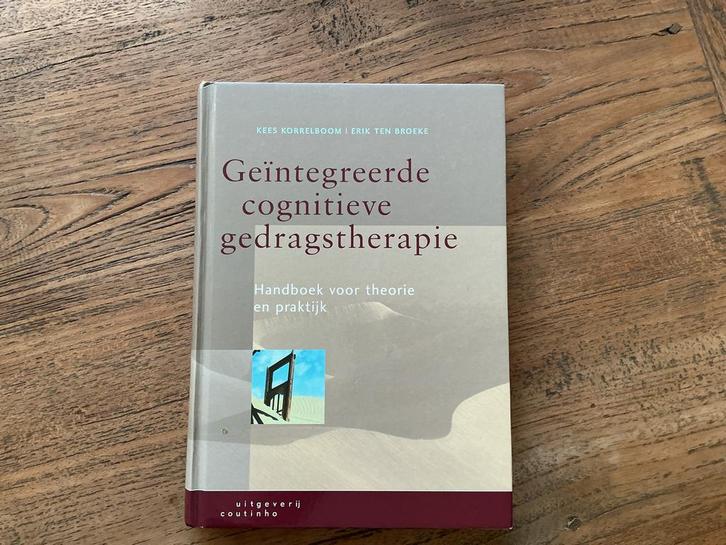Geïntegreerde Cognitieve Gedragstherapie - Handboek, Boeken, Psychologie, Zo goed als nieuw, Cognitieve psychologie, Ophalen of Verzenden