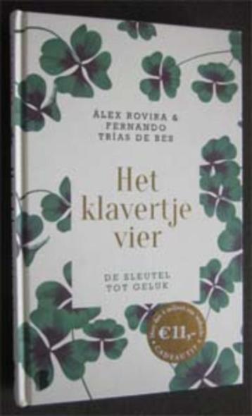 Alex Rovira Celma Het klavertje vier , Een fabel over geluk beschikbaar voor biedingen