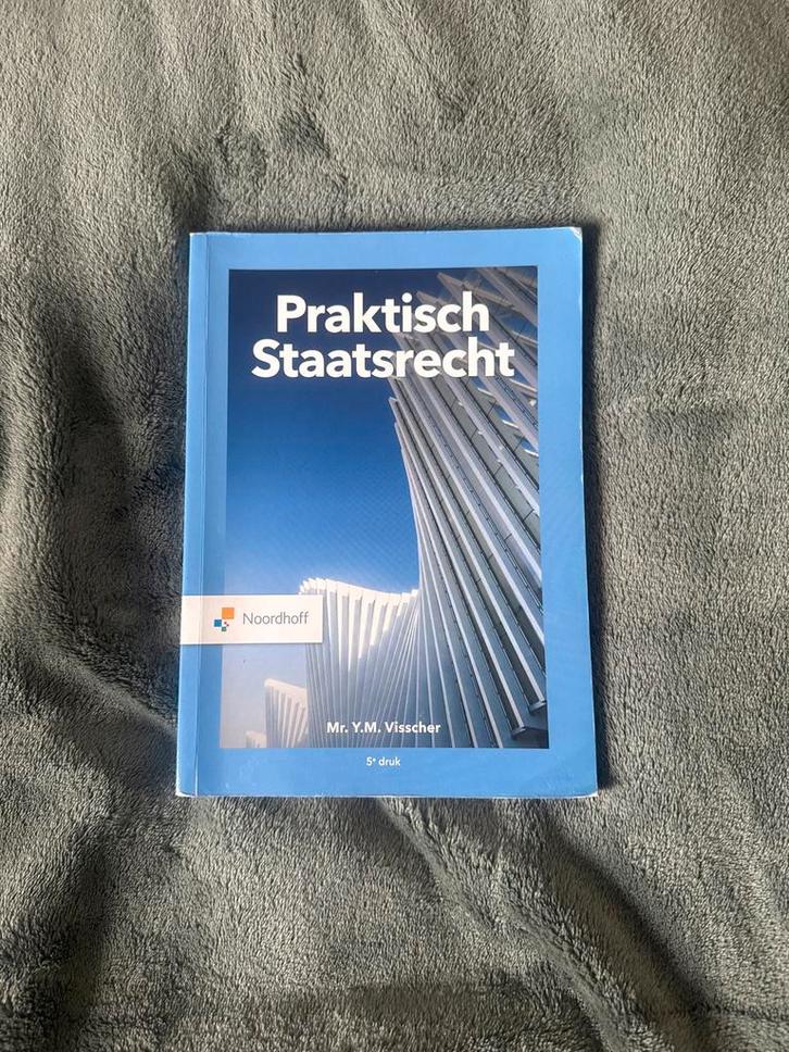 Praktisch Staatsrecht 5e druk - Mr. Y.M. Visscher, Boeken, Studieboeken en Cursussen, Zo goed als nieuw, HBO, Gamma, Ophalen of Verzenden
