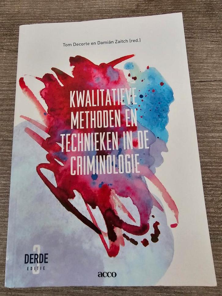 Kwalitatieve Methoden Criminologie - Decorte & Zaitch, Boeken, Overige Boeken, Gelezen, Ophalen of Verzenden