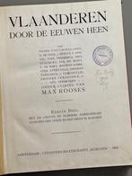 Vlaanderen door de eeuwen heen (2 delen) 1912 - 1913, Ophalen of Verzenden