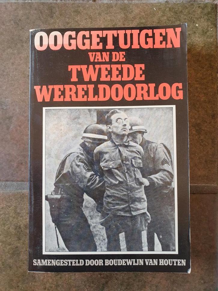 Ooggetuigen van de Tweede Wereldoorlog, Boeken, Overige Boeken, Gelezen, Ophalen of Verzenden