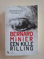 Boek Bernard Minier - Een kille rilling, Bernard Minier, Ophalen of Verzenden, Zo goed als nieuw, Nederland