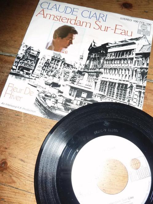 single CLAUDE CIARI AMSTERDAM SUR-EAU 1979, Cd's en Dvd's, Vinyl Singles, Zo goed als nieuw, Pop, Ophalen of Verzenden