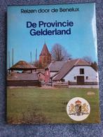 Reizen door de Benelux de Provincie Gelderland, Ophalen, Zo goed als nieuw, Benelux