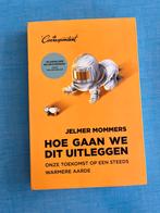Jelmer Mommers - Hoe gaan we dit uitleggen, Ophalen of Verzenden, Gelezen, Jelmer Mommers