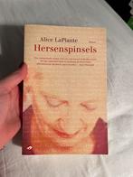 Hersenspinsels - Alice LaPlante, Ophalen of Verzenden, Alice LaPlante, Zo goed als nieuw