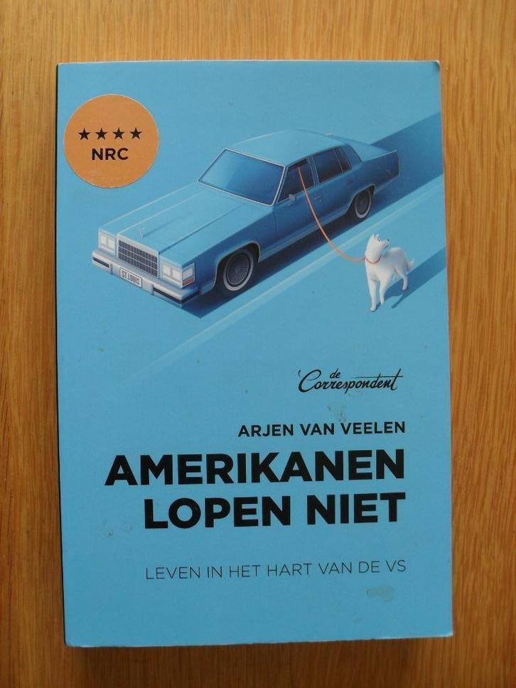 Amerikanen lopen niet van Arjen van Veelen, Boeken, Overige Boeken, Gelezen, Ophalen of Verzenden