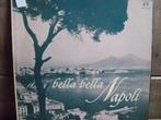 Bella Bella Napoli LP, Cd's en Dvd's, Vinyl | Wereldmuziek, Gebruikt, Ophalen of Verzenden, Europees, 12 inch