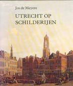 Utrecht op Schilderijen  1, Nieuw, Schilder- en Tekenkunst, Verzenden